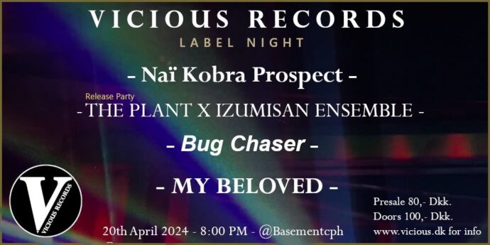 Vicious Label Night - Spring 2024